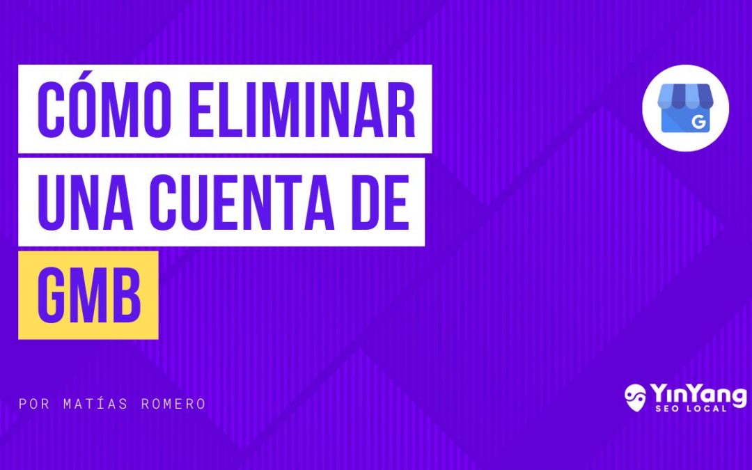 Cómo eliminar una ficha de google my business
